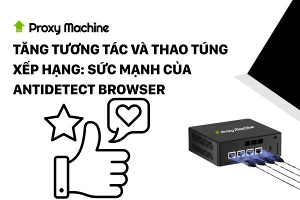 Tăng tương tác và thao túng xếp hạng