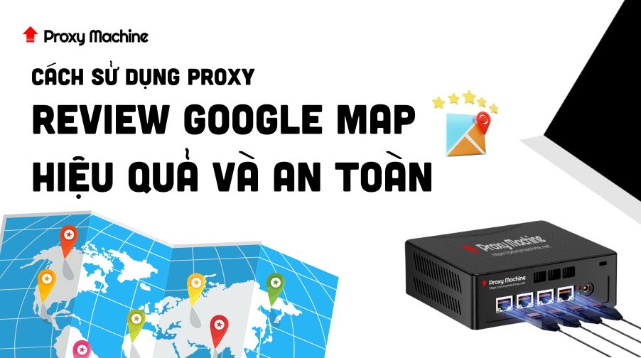 Review Google Map Hiệu Quả Và An Toàn