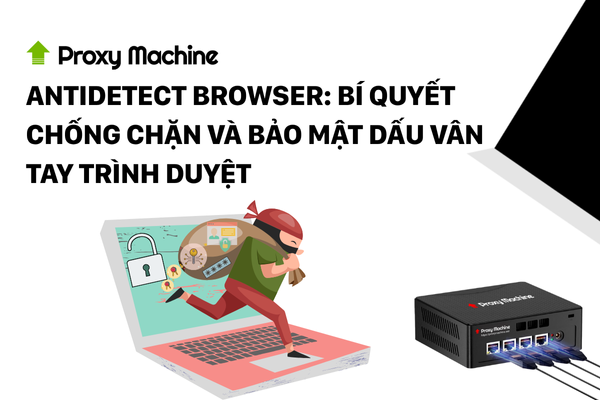 Antidetect browser